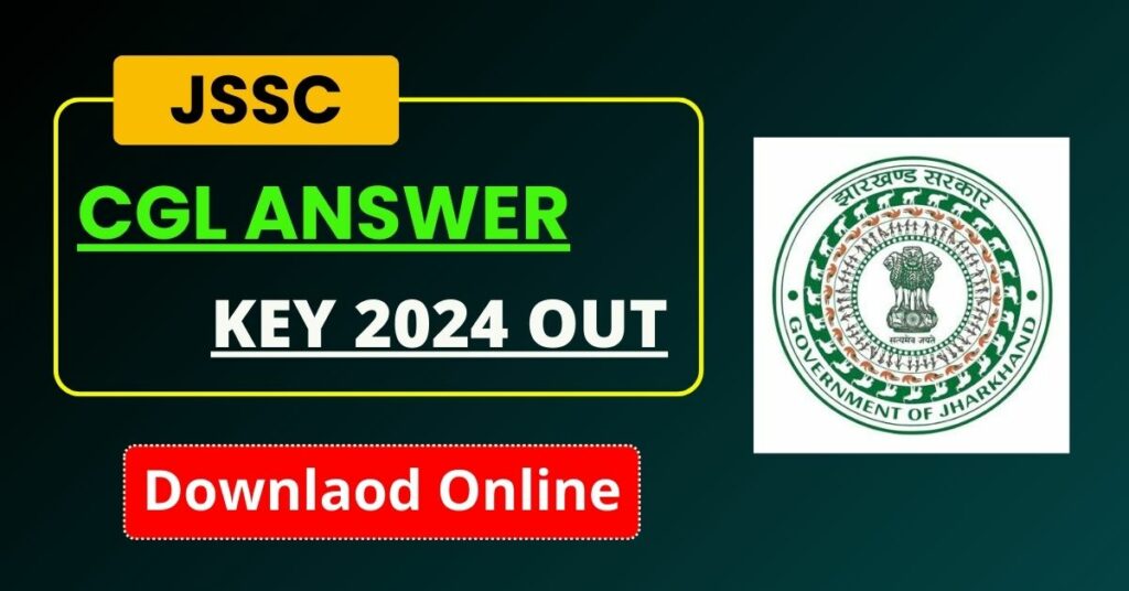 JSSC CGL Answer Key 2024 Out