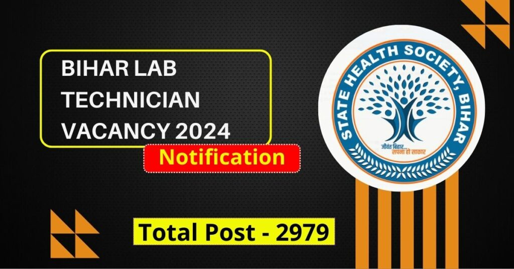 Bihar Lab Technician Vacancy 2024