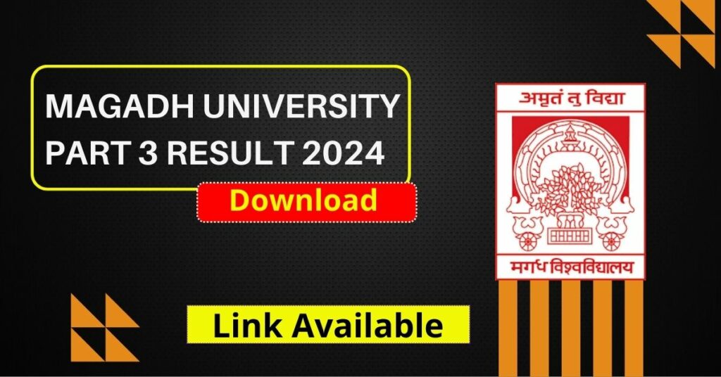 Magadh University Part 3 Result 2024